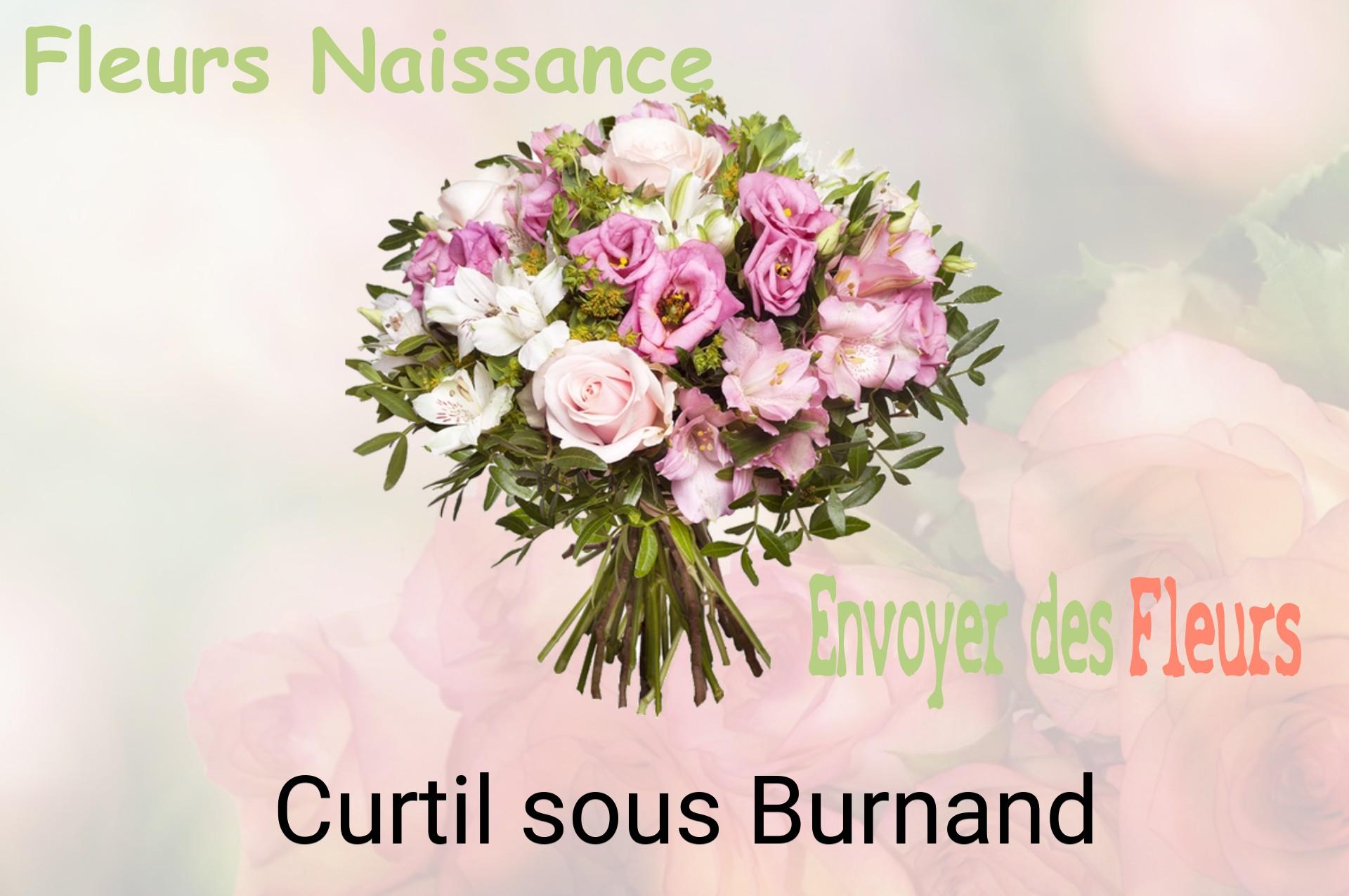 Bouquet de fleurs de naissance livré à Curtil-sous-Burnand