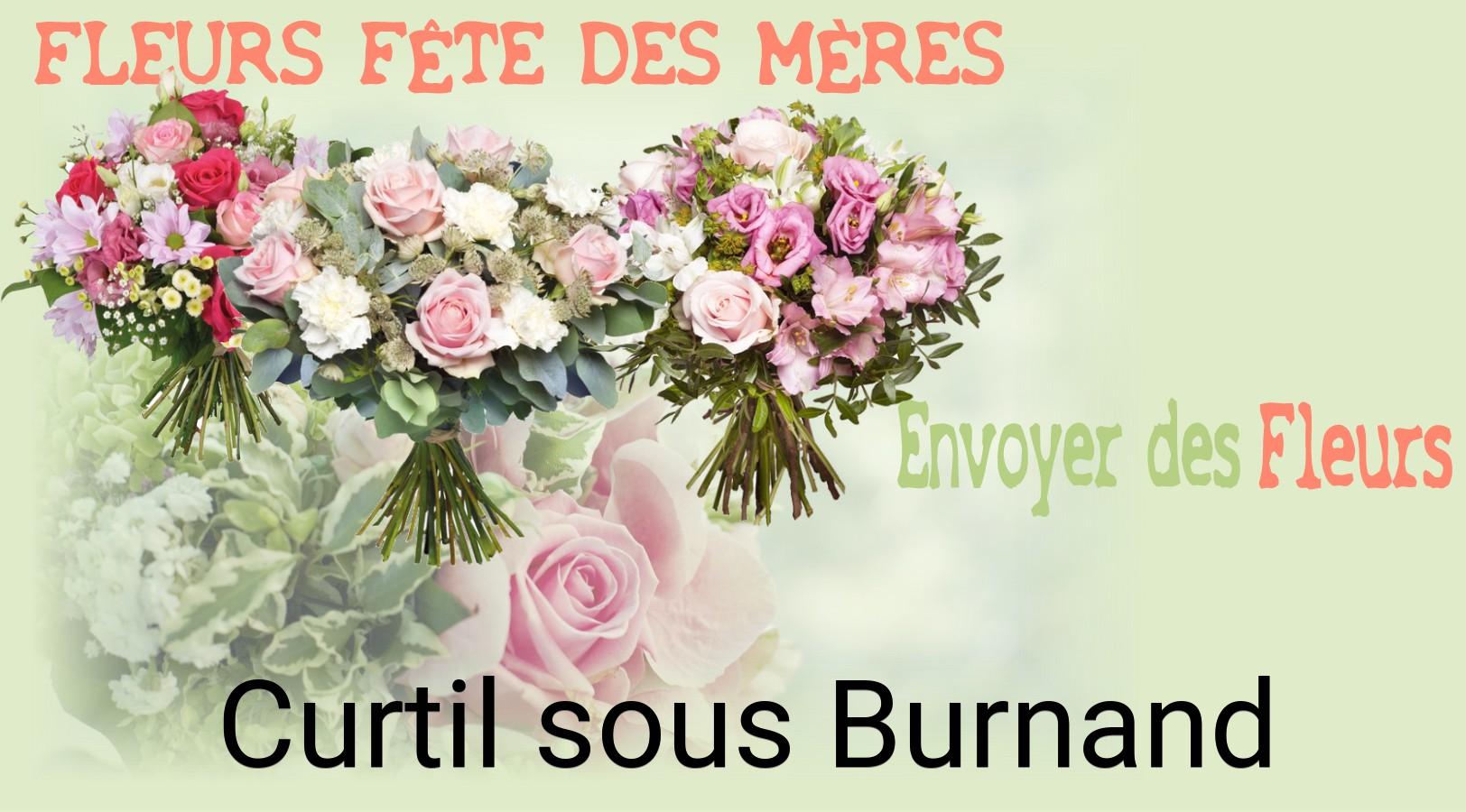 Bouquet de Fête des Mères livré à Curtil-sous-Burnand